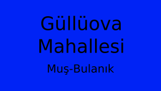 Güllüova Mahallesi Thumbnail