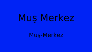 Muş Merkez Belediyesi, Muş Thumbnail