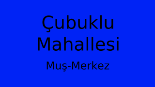 Çubuklu Mahallesi Thumbnail