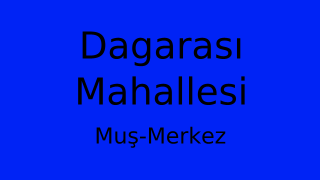 Dagarası Mahallesi Thumbnail