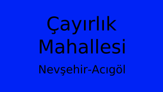 Çayırlık Mahallesi Thumbnail