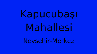 Kapucubaşı Mahallesi Thumbnail