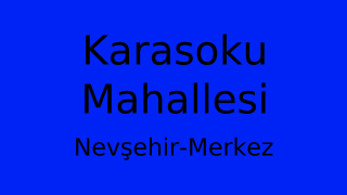 Karasoku Mahallesi Thumbnail
