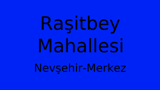 Raşitbey Mahallesi Thumbnail