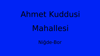 Ahmet Kuddusi Mahallesi Thumbnail