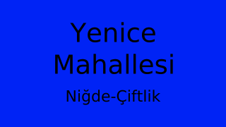Yenice Mahallesi Thumbnail
