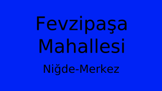 Fevzipaşa Mahallesi Thumbnail