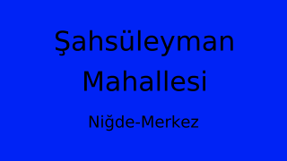 Şahsüleyman Mahallesi Thumbnail