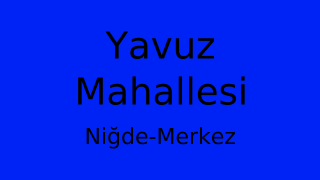 Yavuz Mahallesi Thumbnail