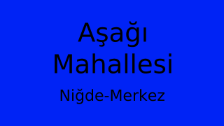 Aşağı Mahallesi Thumbnail