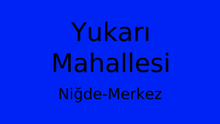 Yukarı Mahallesi Thumbnail