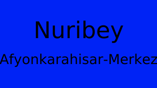 Nuribey, Merkez, Afyonkarahisar Thumbnail