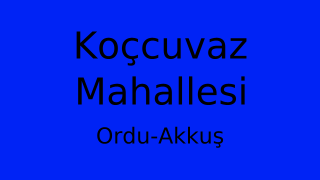 Koçcuvaz Mahallesi Thumbnail