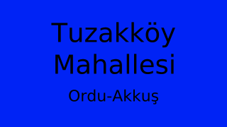 Tuzakköy Mahallesi Thumbnail
