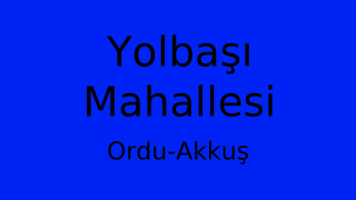 Yolbaşı Mahallesi Thumbnail