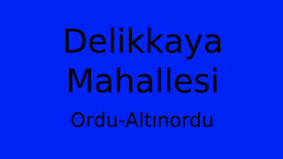 Delikkaya Mahallesi Thumbnail