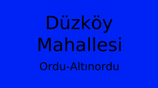 Düzköy Mahallesi Thumbnail
