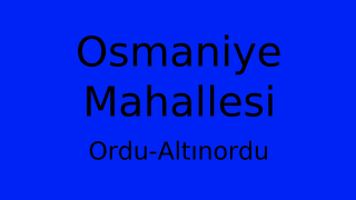 Osmaniye Mahallesi Thumbnail