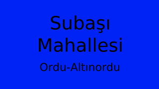 Subaşı Mahallesi Thumbnail