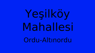 Yeşilköy Mahallesi Thumbnail