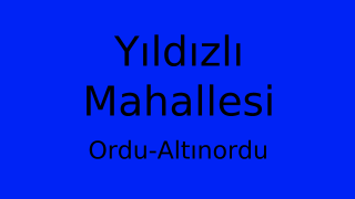 Yıldızlı Mahallesi Thumbnail
