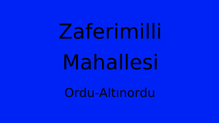 Zaferimilli Mahallesi Thumbnail