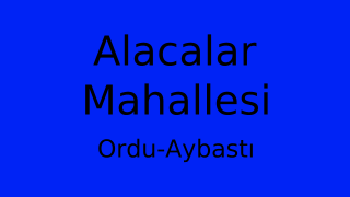 Alacalar Mahallesi Thumbnail