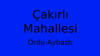 Çakırlı Mahallesi Thumbnail