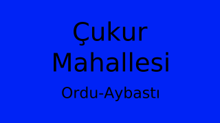 Çukur Mahallesi Thumbnail