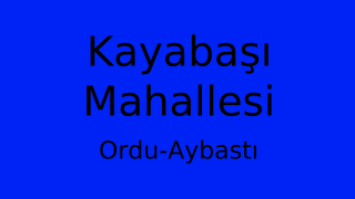 Kayabaşı Mahallesi Thumbnail