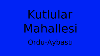 Kutlular Mahallesi Thumbnail