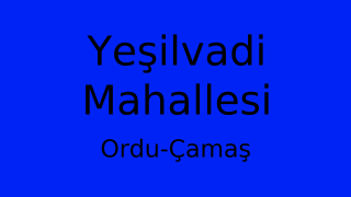 Yeşilvadi Mahallesi Thumbnail