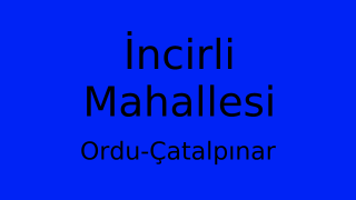 İncirli Mahallesi Thumbnail