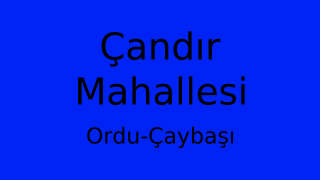 Çandır Mahallesi Thumbnail