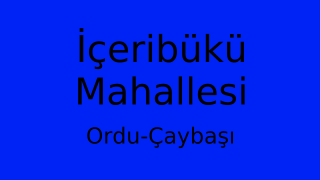 İçeribükü Mahallesi Thumbnail