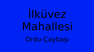 İlküvez Mahallesi Thumbnail