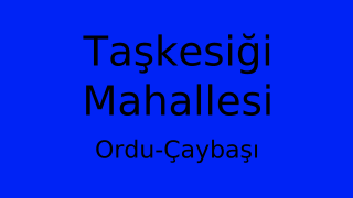 Taşkesiği Mahallesi Thumbnail