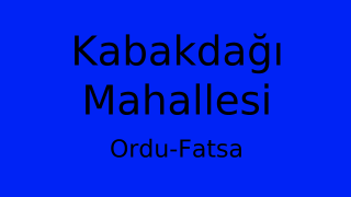 Kabakdağı Mahallesi Thumbnail