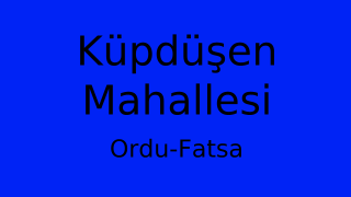 Küpdüşen Mahallesi Thumbnail