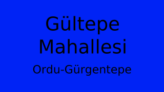 Gültepe Mahallesi Thumbnail