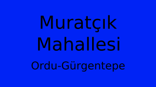 Muratçık Mahallesi Thumbnail
