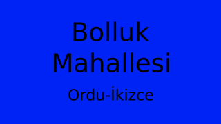 Bolluk Mahallesi Thumbnail