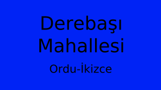 Derebaşı Mahallesi Thumbnail