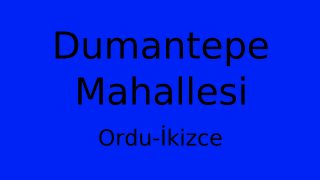 Dumantepe Mahallesi Thumbnail