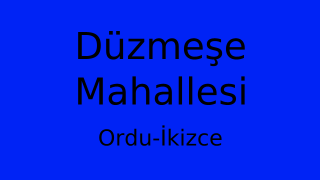 Düzmeşe Mahallesi Thumbnail