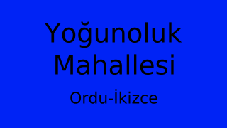 Yoğunoluk Mahallesi Thumbnail