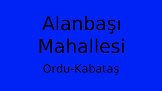 Alanbaşı Mahallesi Thumbnail