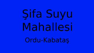 Şifa Suyu Mahallesi Thumbnail