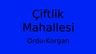 Çiftlik Mahallesi Thumbnail