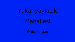 Yukarıyaylacık Mahallesi Thumbnail